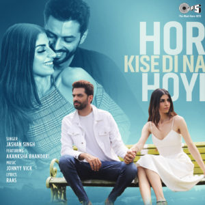 Hor Kise Di Na Hoyi 